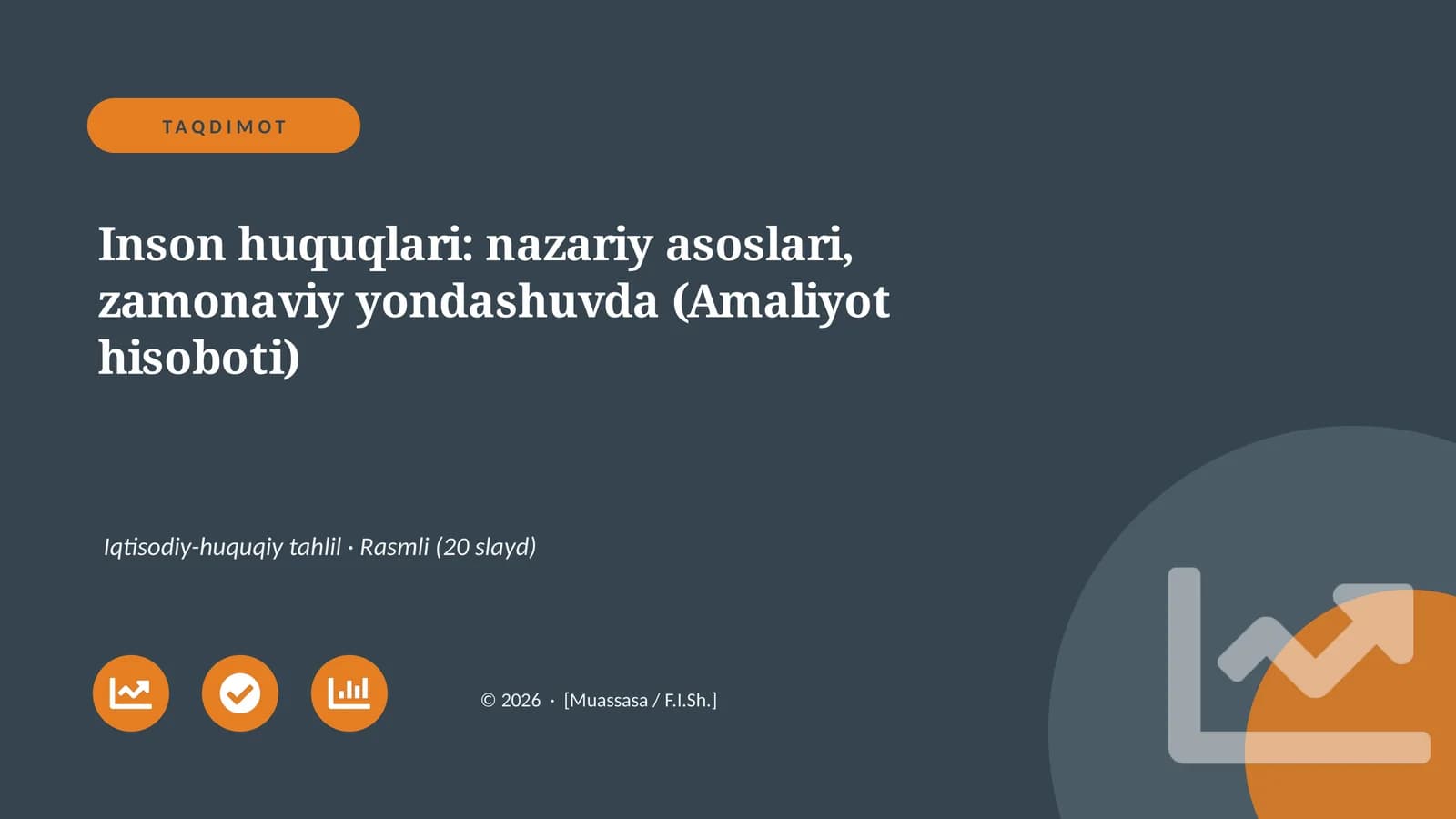 Inson huquqlari: nazariy asoslari, zamonaviy yondashuvda (Amaliyot hisoboti)