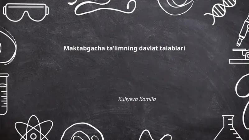Maktabgacha ta‘limning davlat talablari