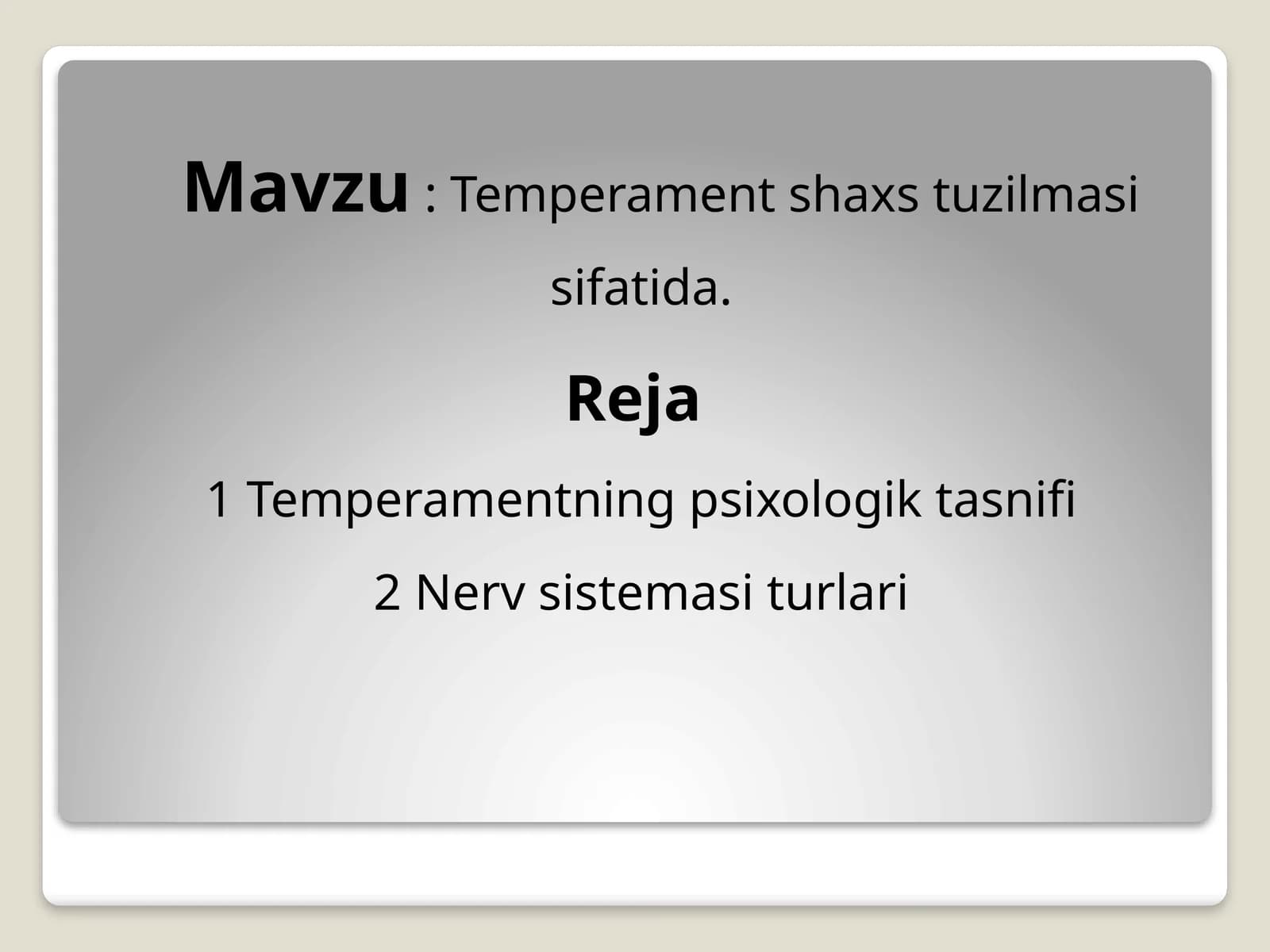 Temperament shaxs tuzilmasi sifatida