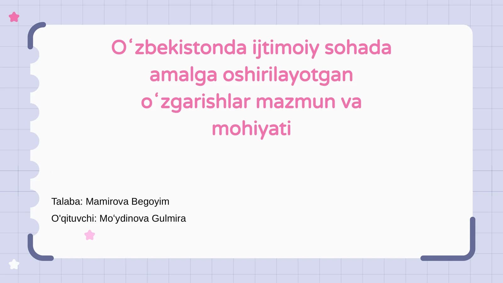 Oʻzbekistonda ijtimoiy sohada amalga oshirilayotgan oʻzgarishlar mazmun va mohiyati