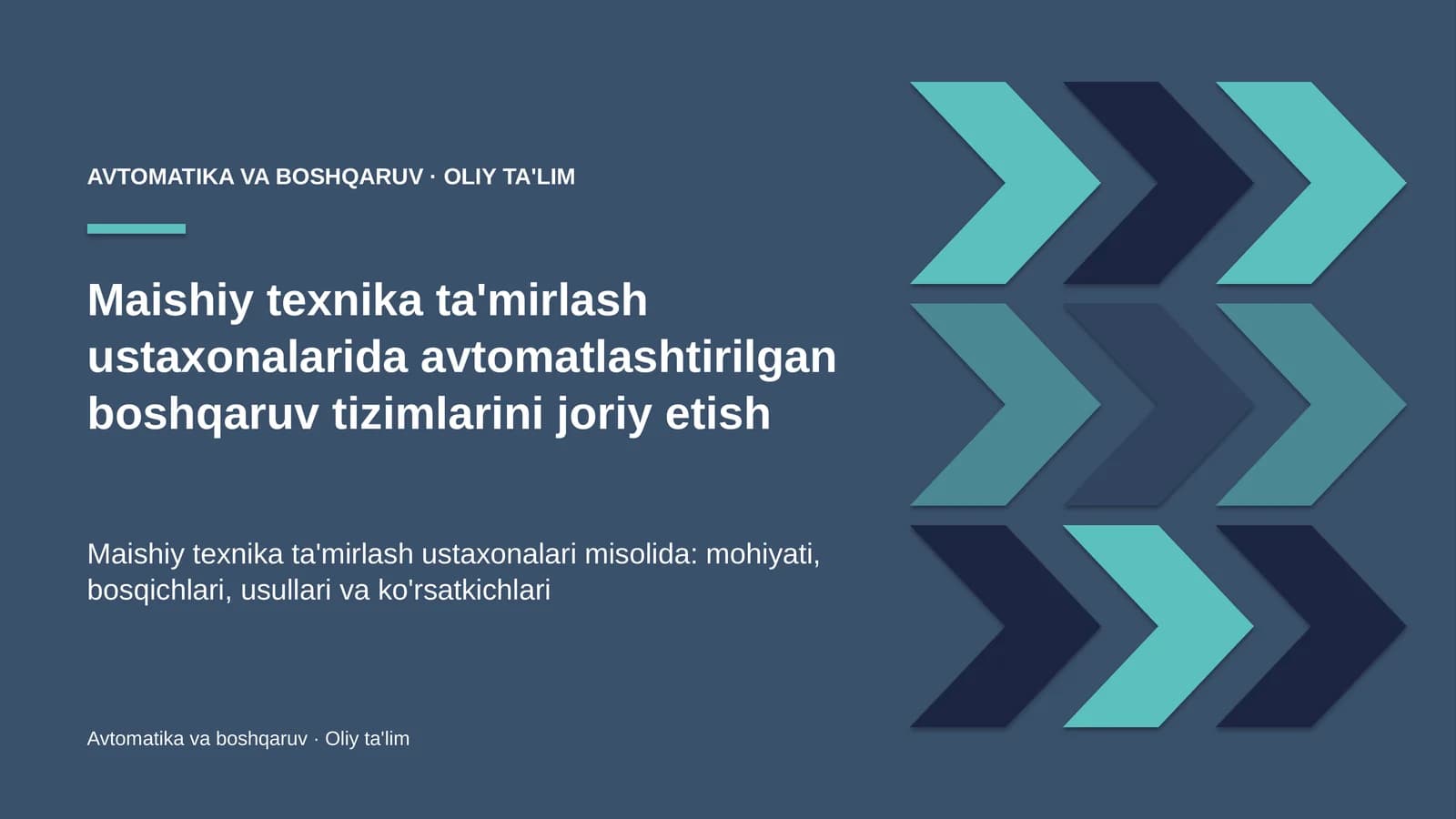 Maishiy texnika ta'mirlash ustaxonalarida avtomatlashtirilgan boshqaruv tizimlarini joriy etish