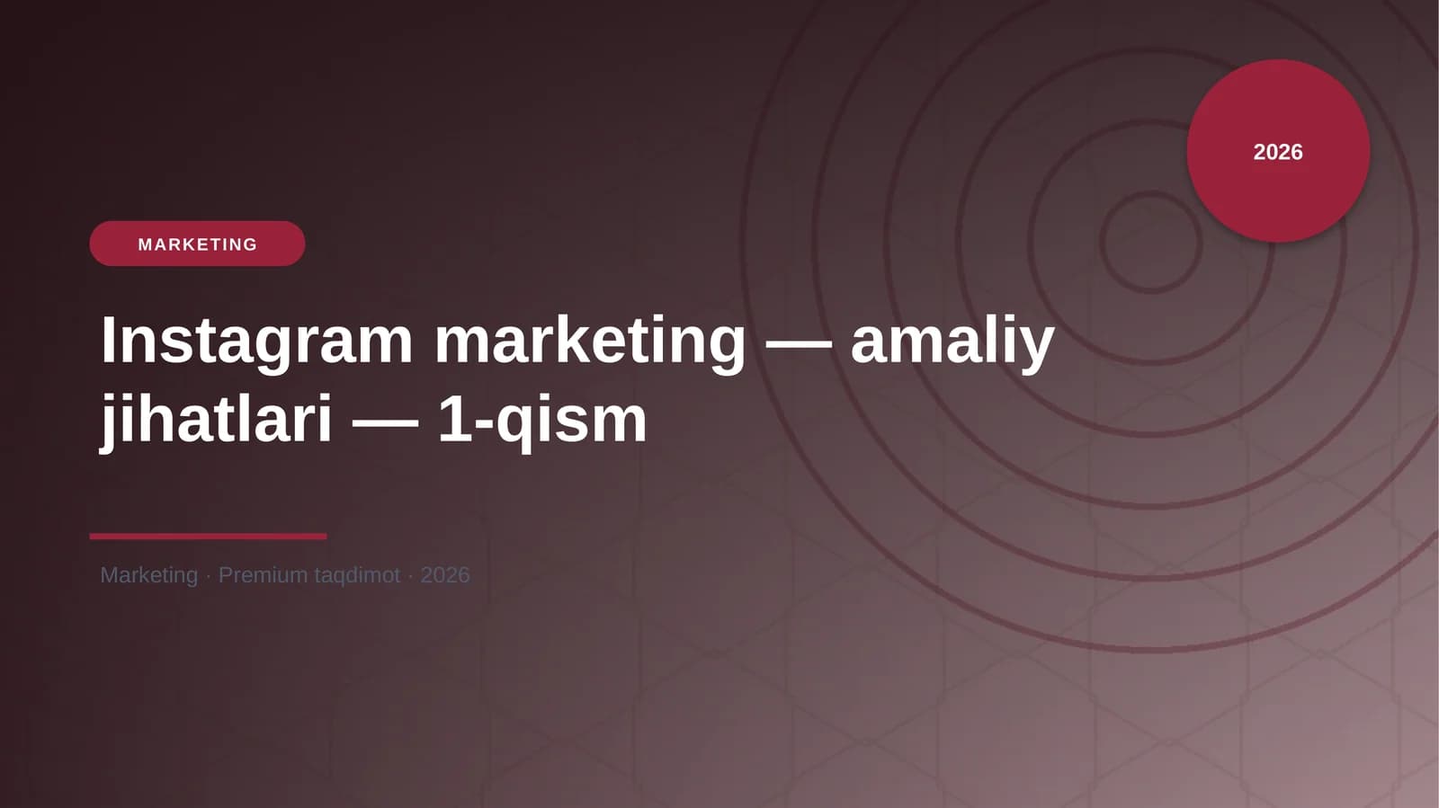 Instagram marketing — amaliy jihatlari — 1-qism