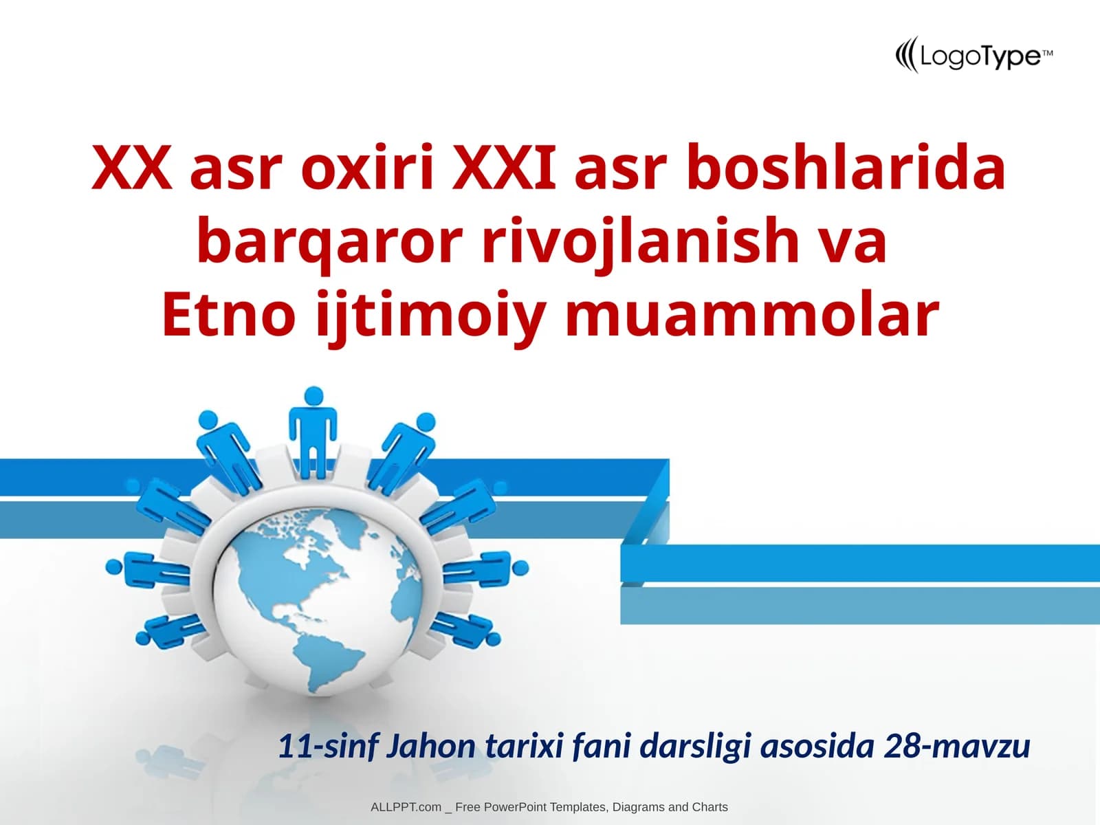 XX asr oxiri va XXI asr boshlarida barqaror rivojlanish va etno ijtimoiy muammolar