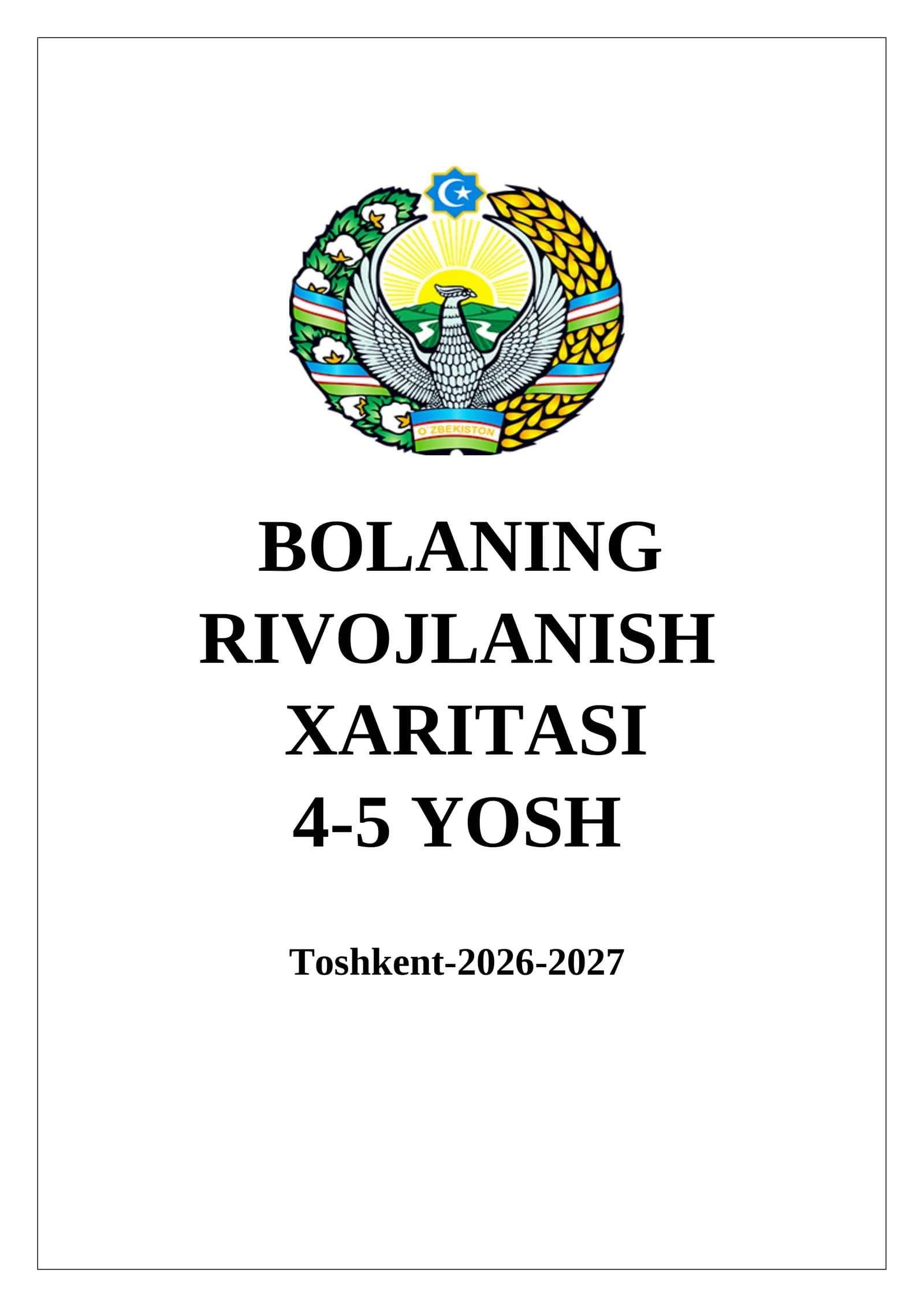 Bolaning Rivojlanish Xaritasi 4-5 yosh 2026-2027 o'quv yili