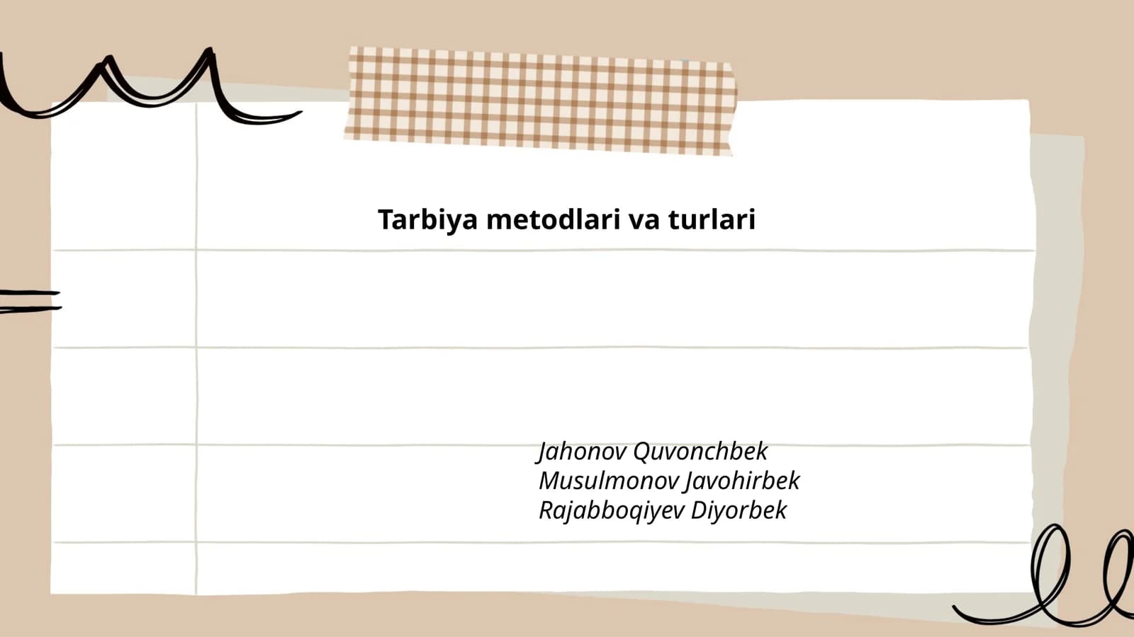 Tarbiya metodlari va turlari