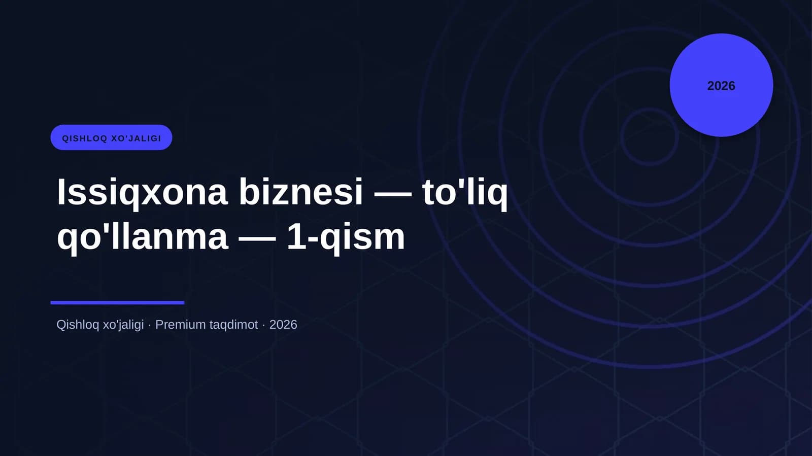 QISHLOQ XO'JALIGI