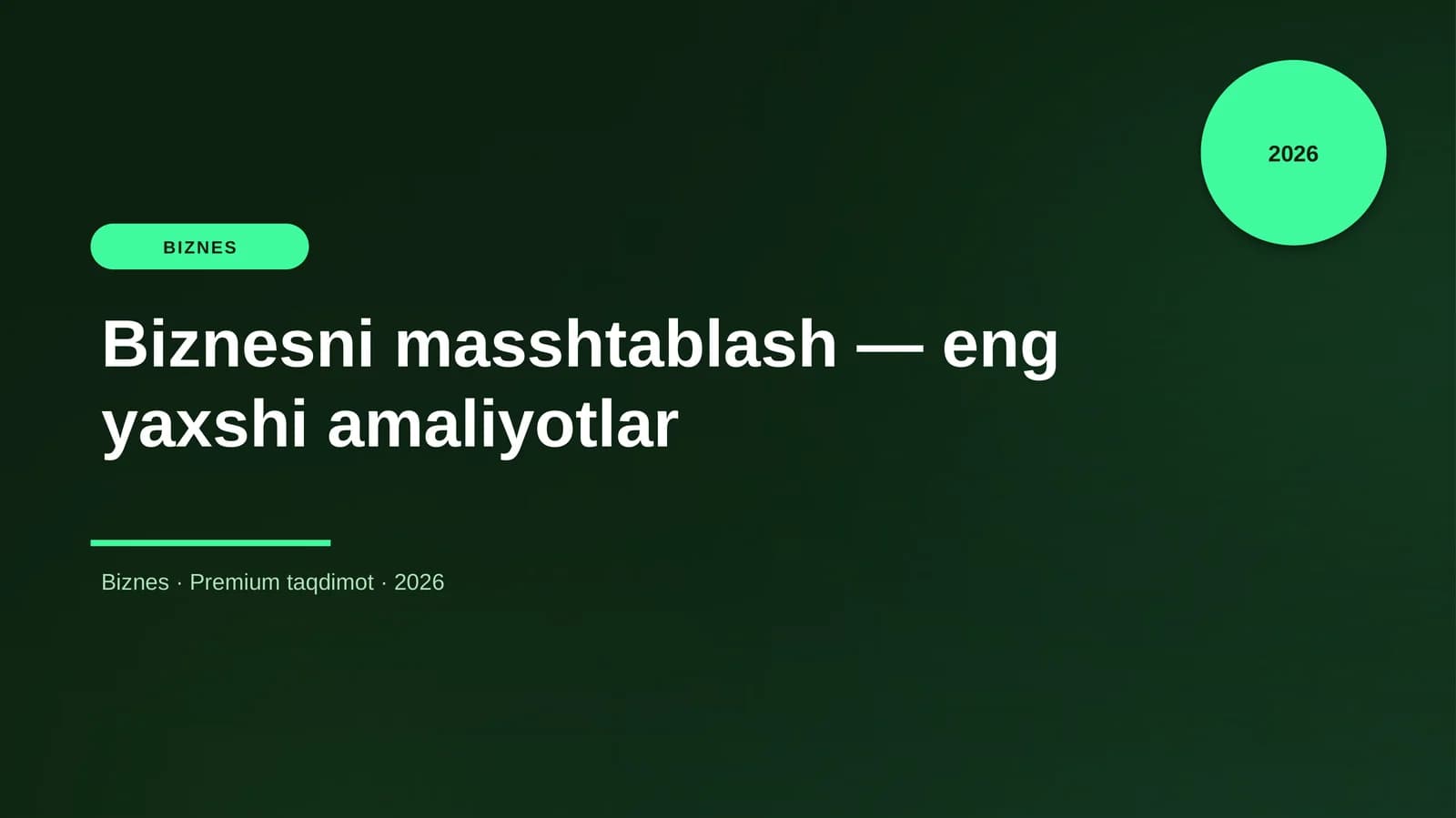 Biznesni masshtablash - eng yaxshi amaliyotlar