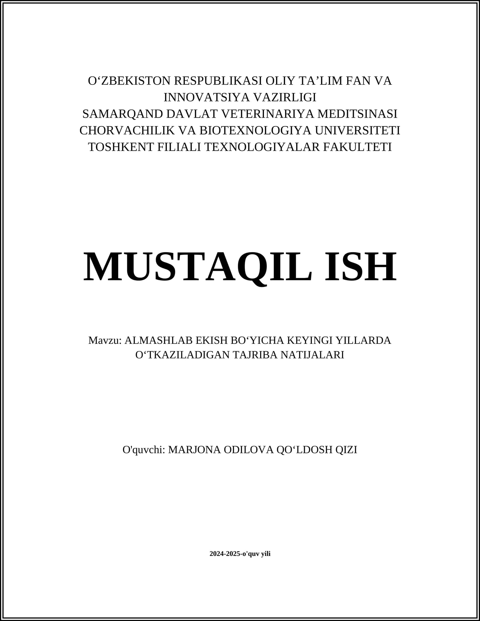ALMASHLAB EKISH BOʻYICHA KEYINGI YILLARDA OʻTKAZILADIGAN TAJRIBA NATIJALARI