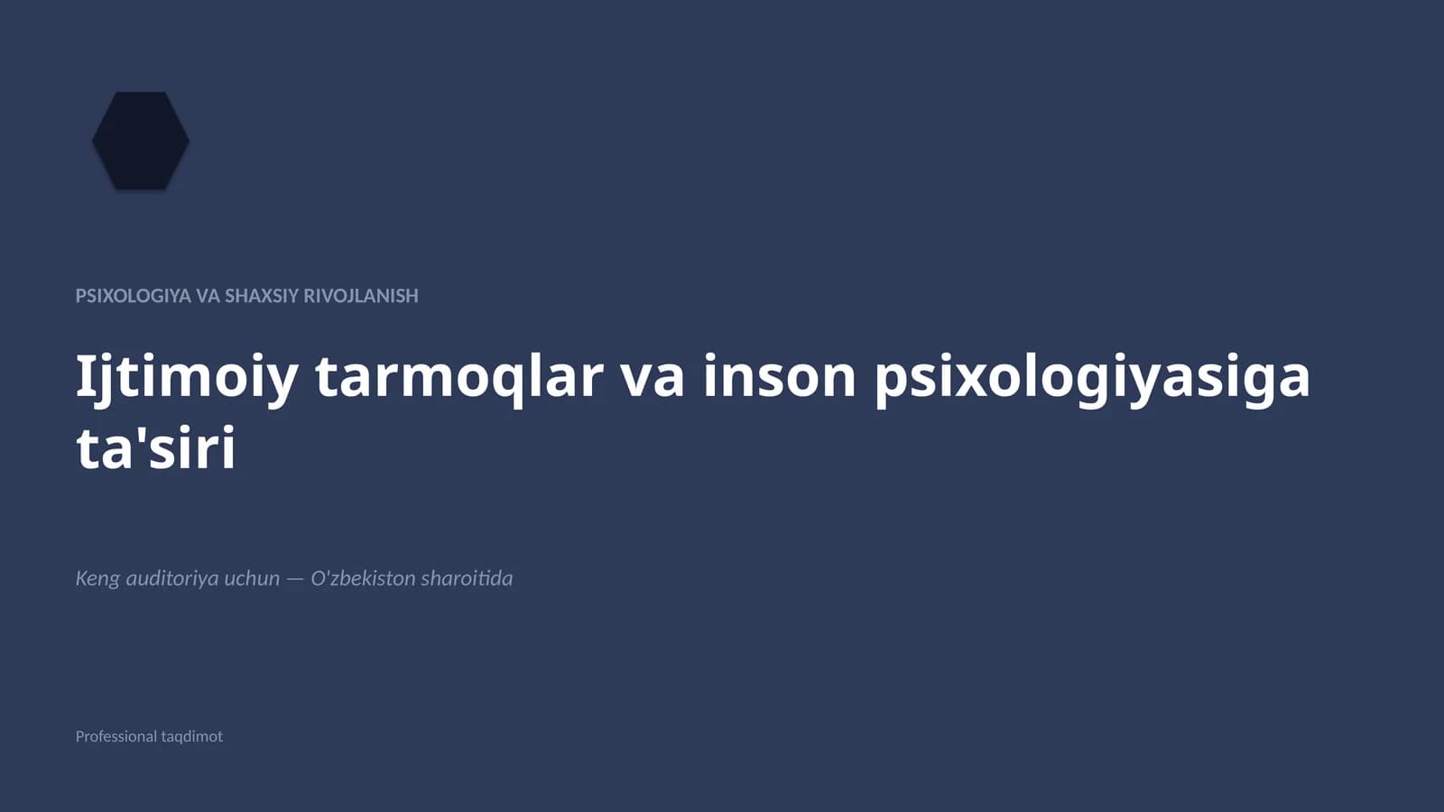 Psixologiya va shaxsiy rivojlanish