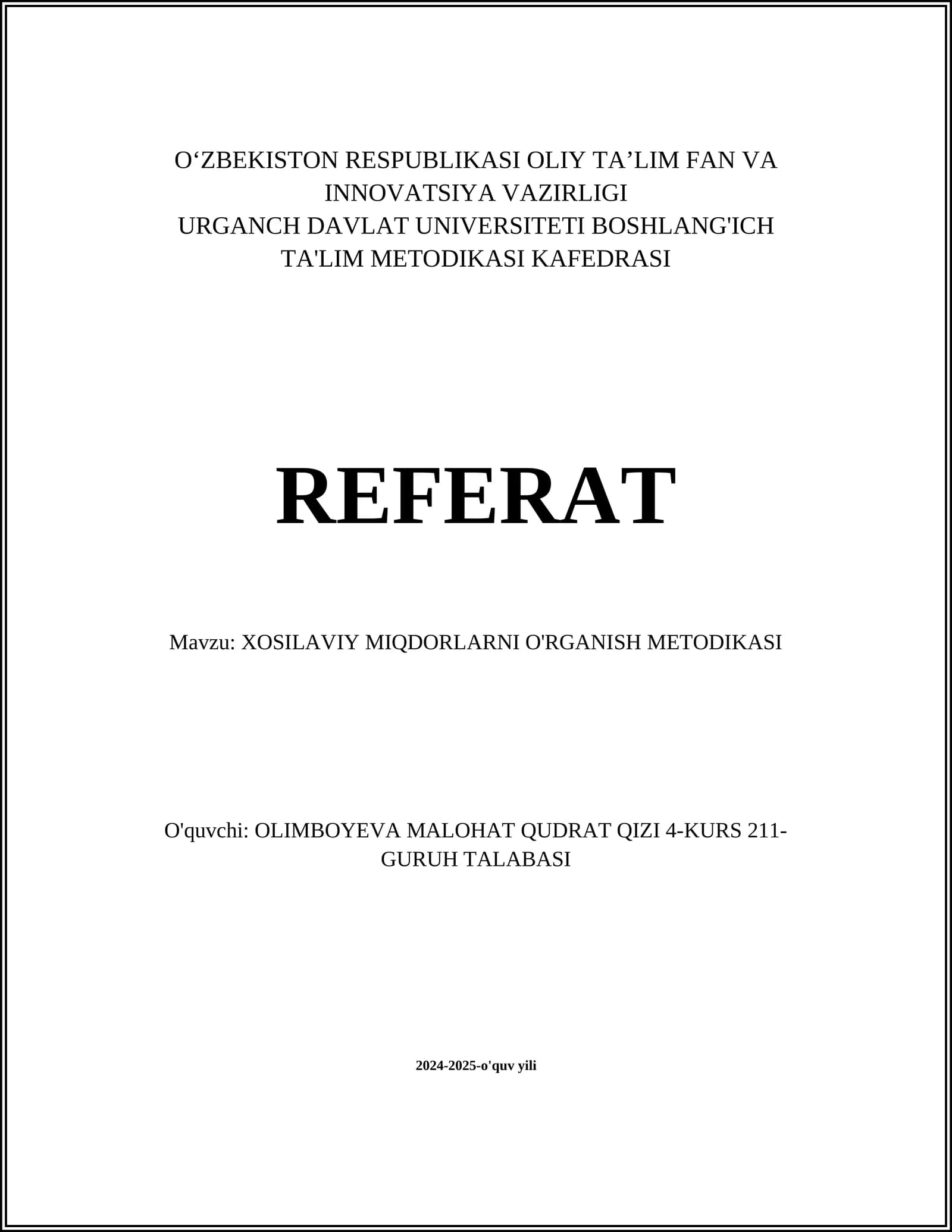 XOSILAVIY MIQDORLARNI O'RGANISH METODIKASI