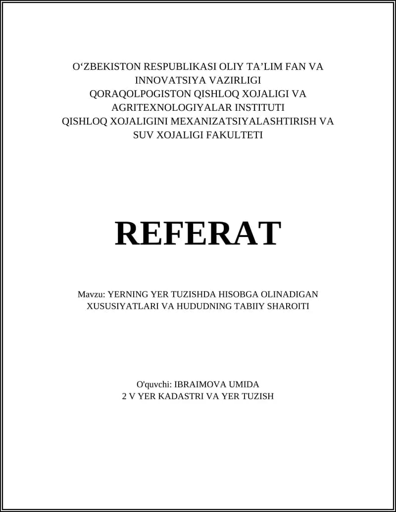 YERNING YER TUZISHDA HISOBGA OLINADIGAN XUSUSIYATLARI VA HUDUDNING TABIIY SHAROITI