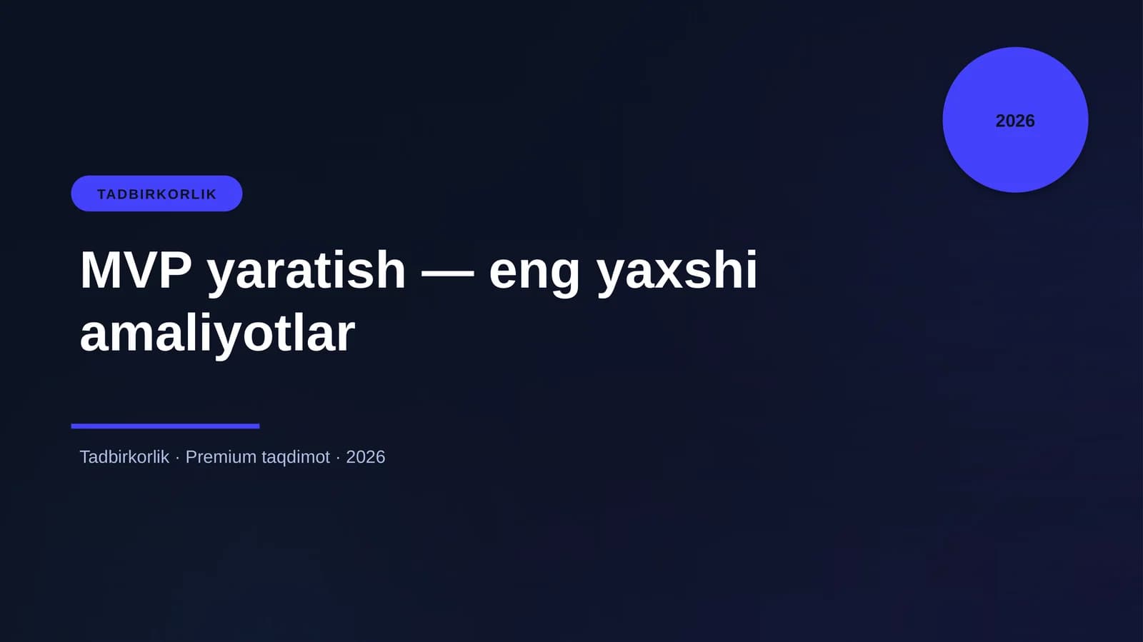 MVP yaratish — eng yaxshi amaliyotlar