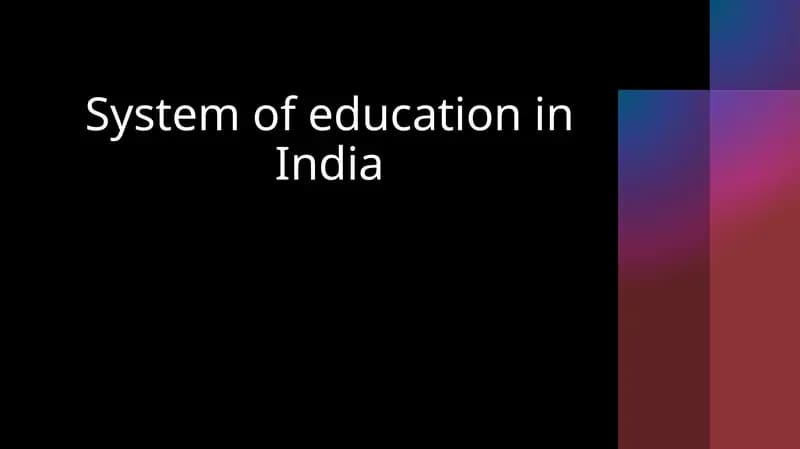 System of education in India