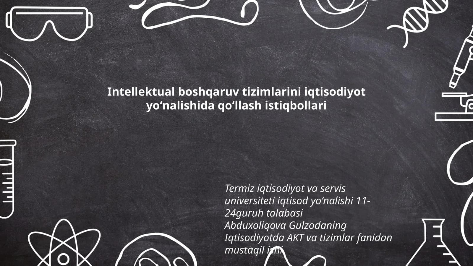 Intellektual boshqaruv tizimlarini iqtisodiyot yoʻnalishida qoʻllash istiqbollari
