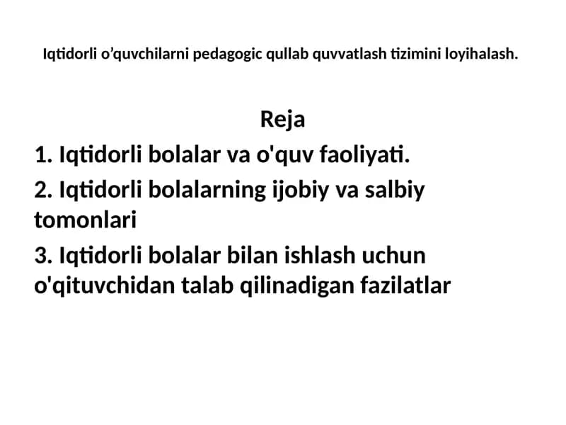 Iqtidorli o'quvchilarni pedagogik qo'llab quvvatlash