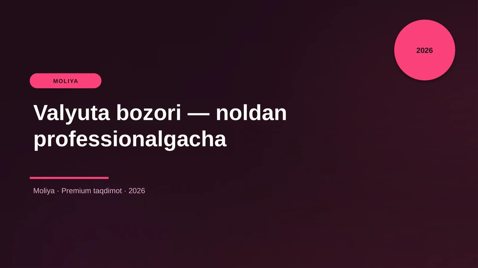 Valyuta bozori — noldan professionalgacha