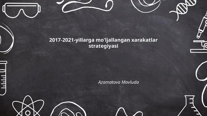 2017-2021-yillarga mo'ljallangan xarakatlar strategiyasi