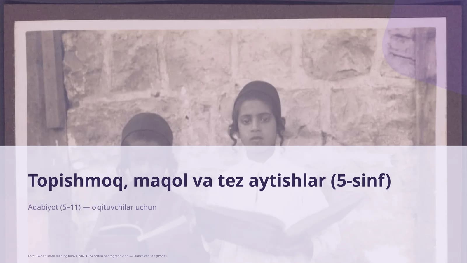 Topishmoq, maqol va tez aytishlar (5-sinf)