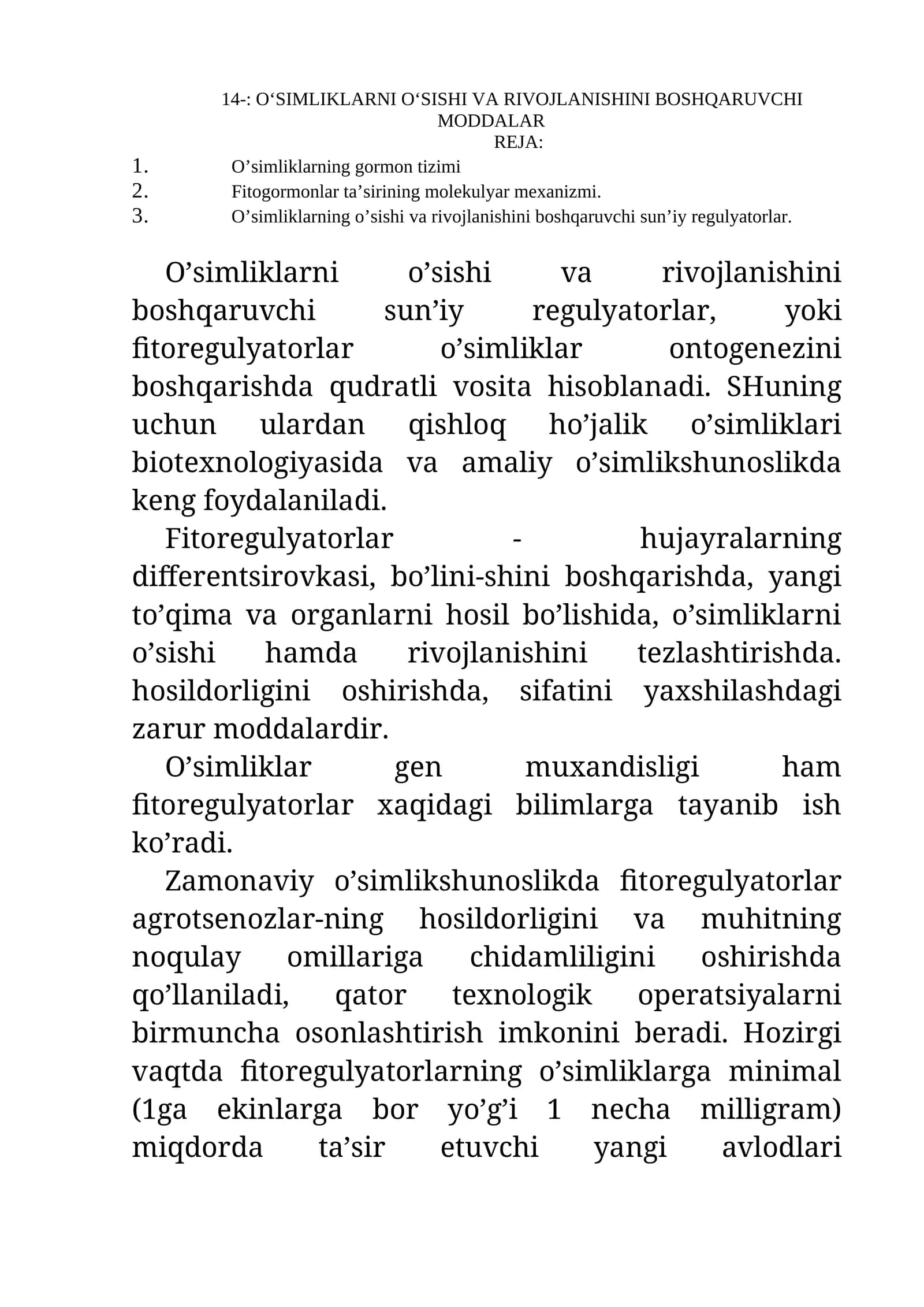 O‘SIMLIKLARNI O‘SISHI VA RIVOJLANISHINI BOSHQARUVCHI MODDALAR