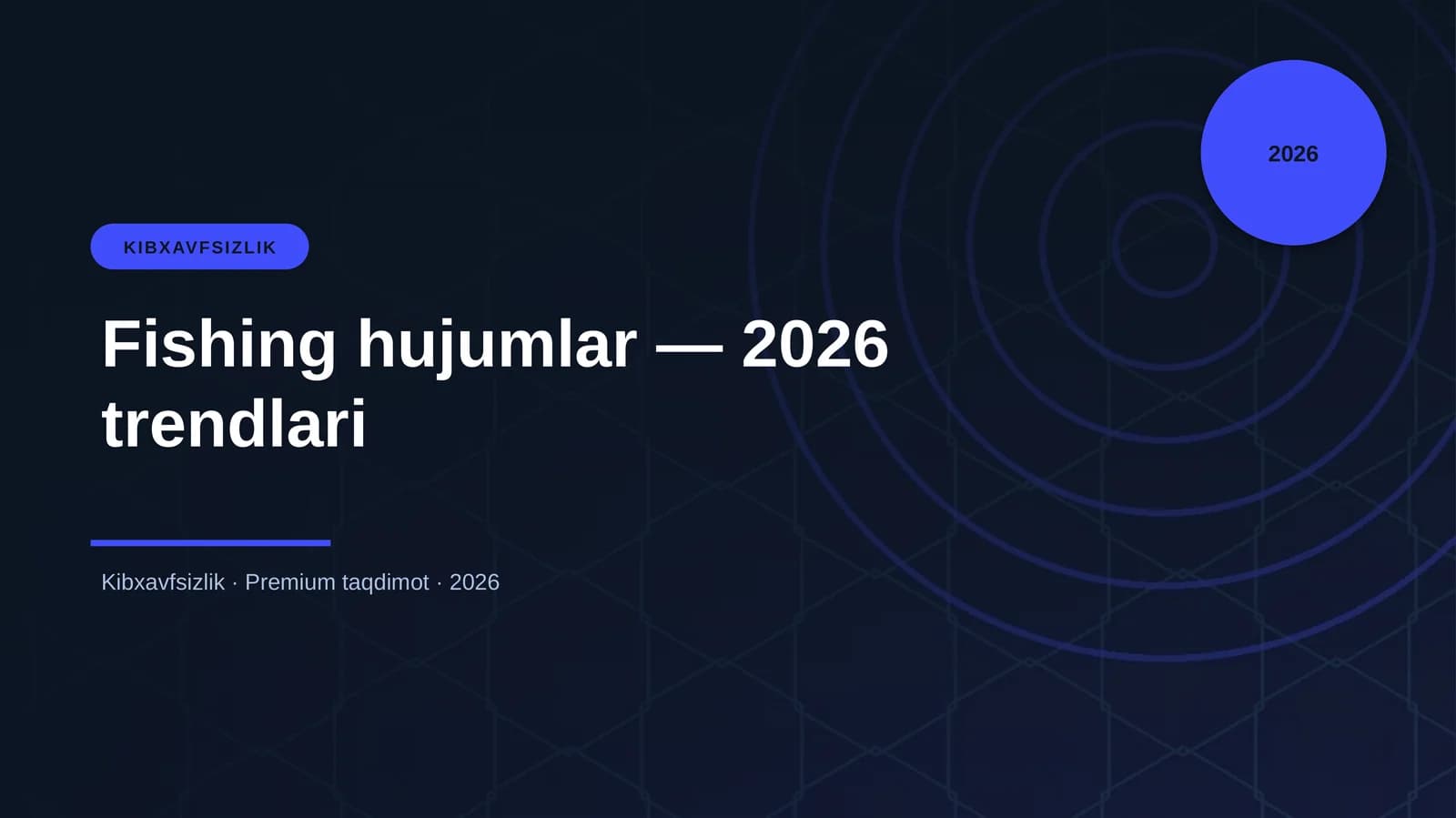 Fishing hujumlar — 2026 trendlari