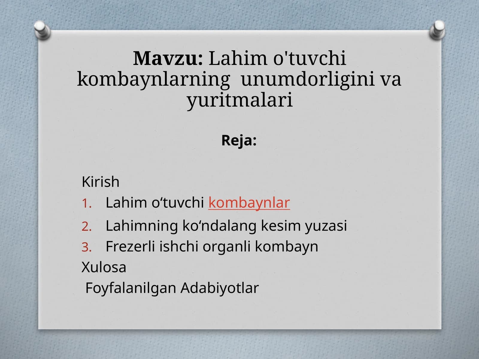 Lahimo'tuvchikombaynlarningunumdorliginivayuritmalari