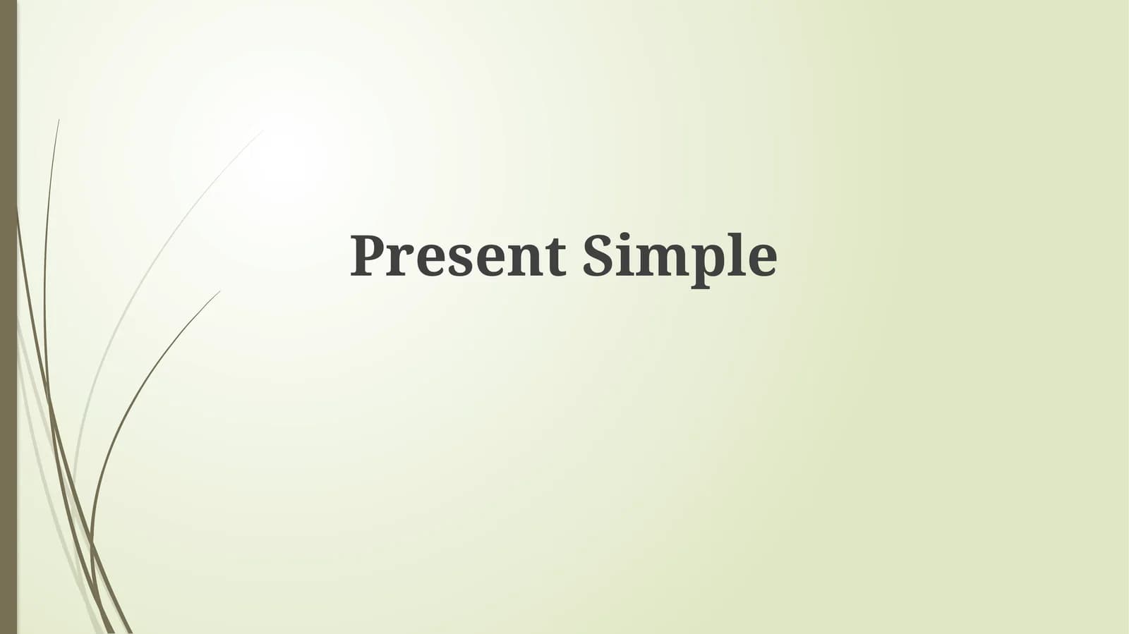 Present Simple