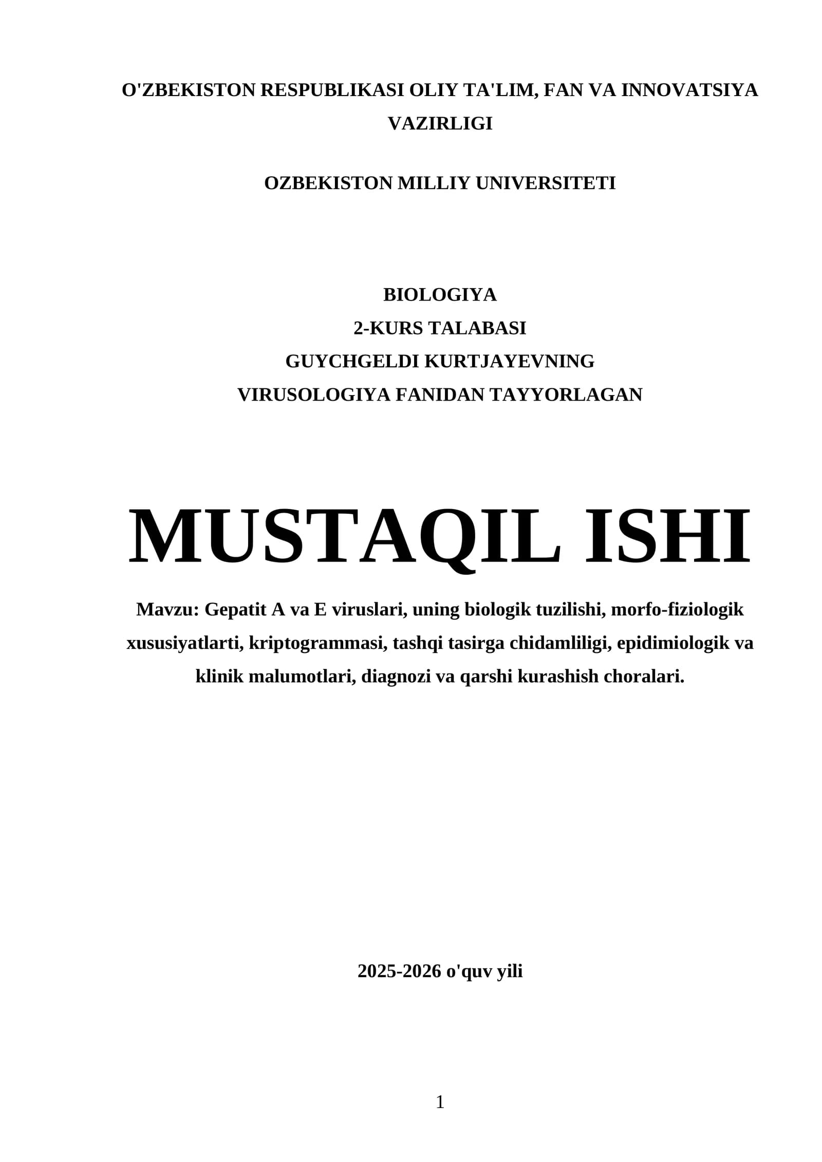 GUYCHGELDI KURTJAYEVNING VIRUSOLOGIYA FANIDAN MUSTAQIL ISHI