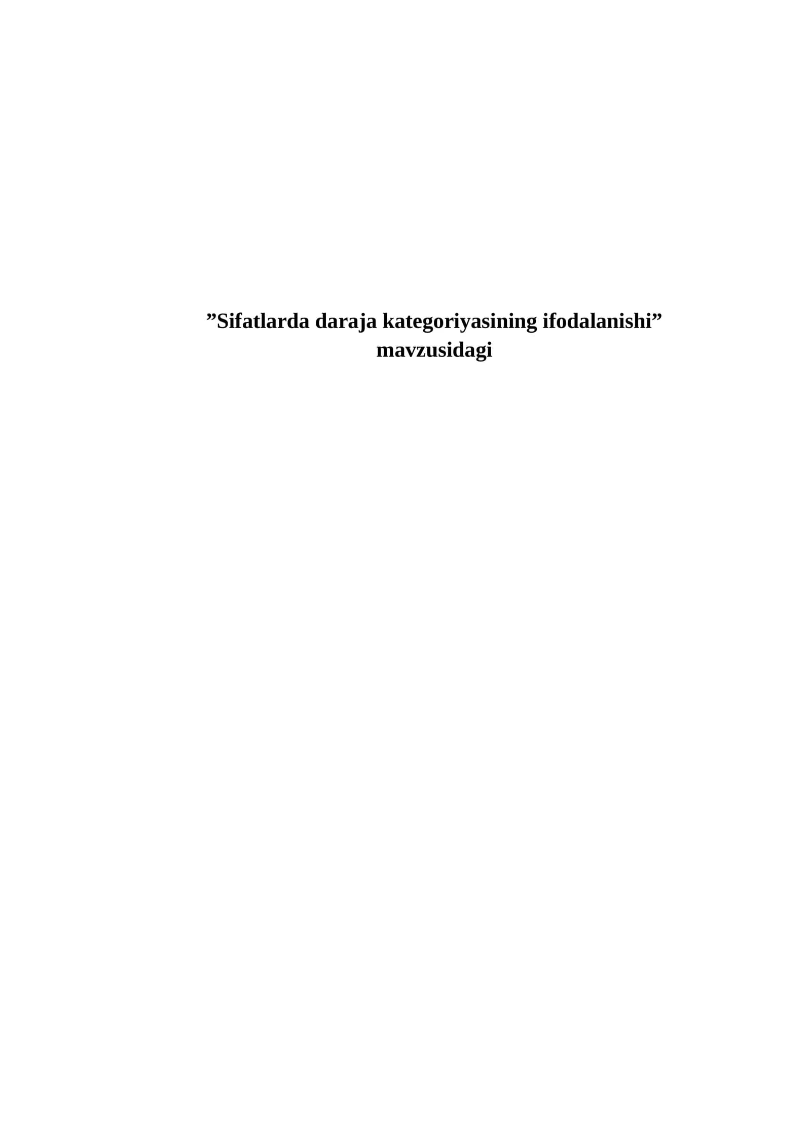 Sifatlarda daraja kategoriyasining ifodalanishi