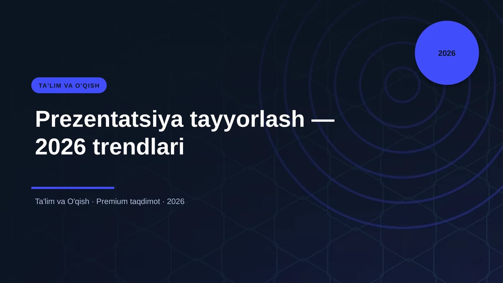 Prezentatsiya tayyorlash — 2026 trendlari