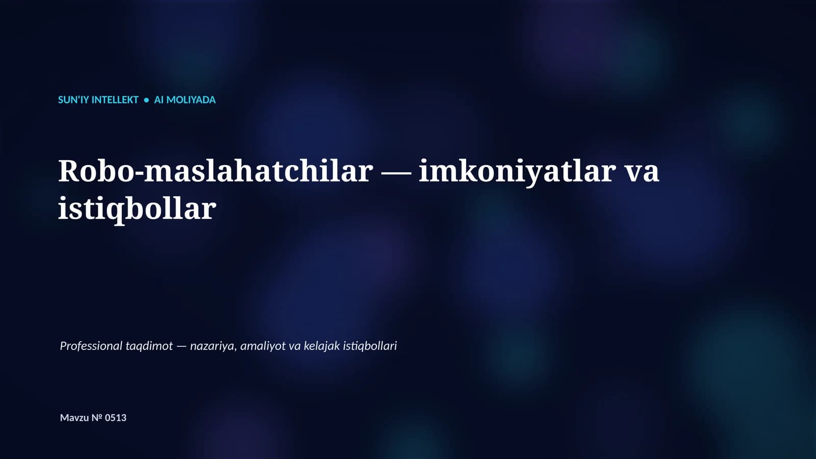 SUN'IY INTELLEKT • AI MOLIYADA
