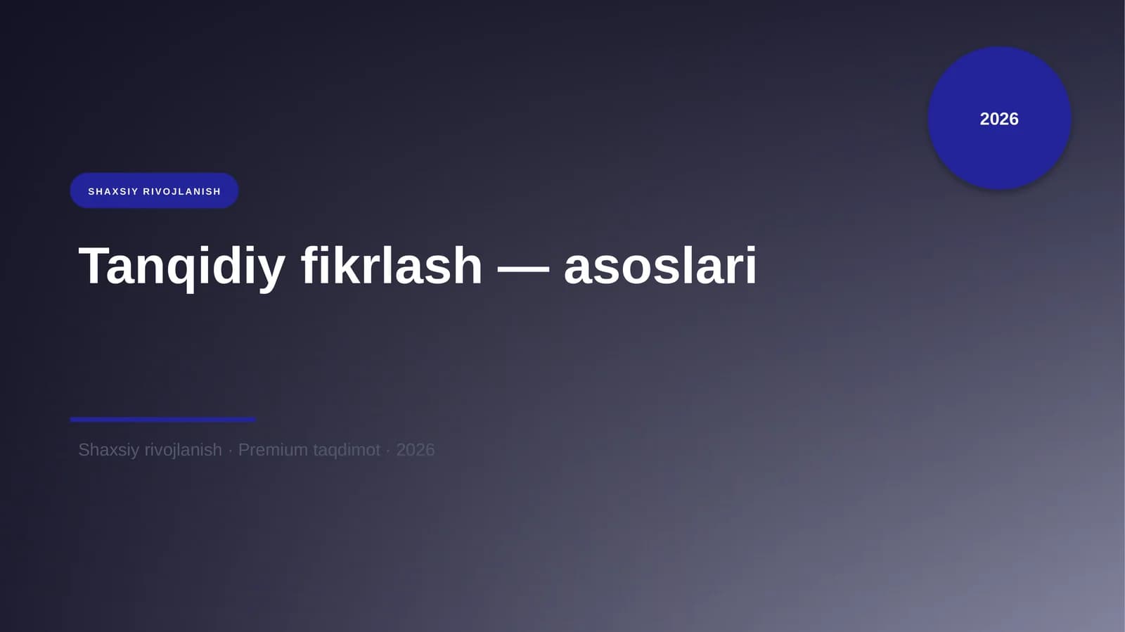 Tanqidiy fikrlash — asoslari