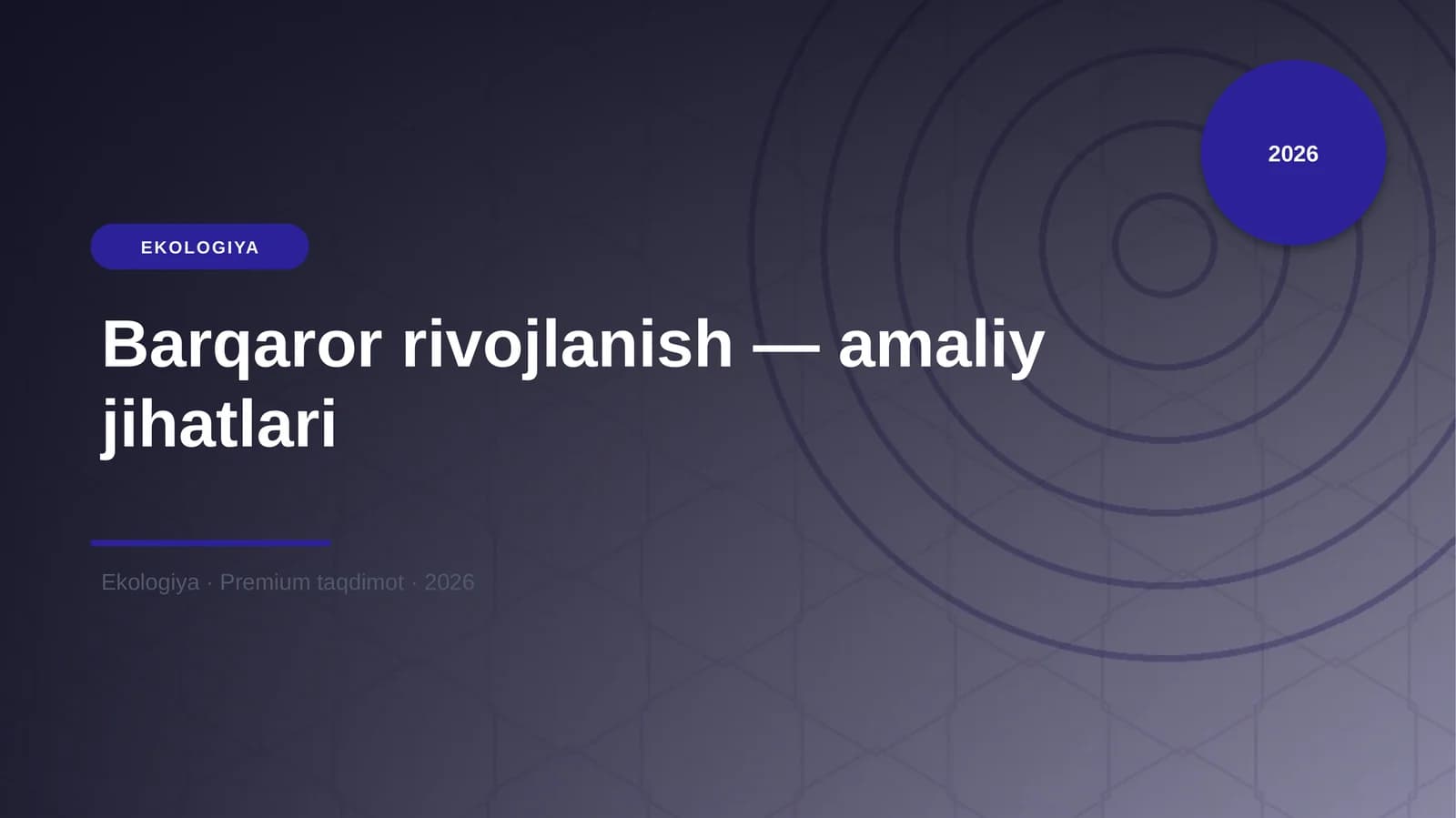 Barqaror rivojlanish — amaliy jihatlari