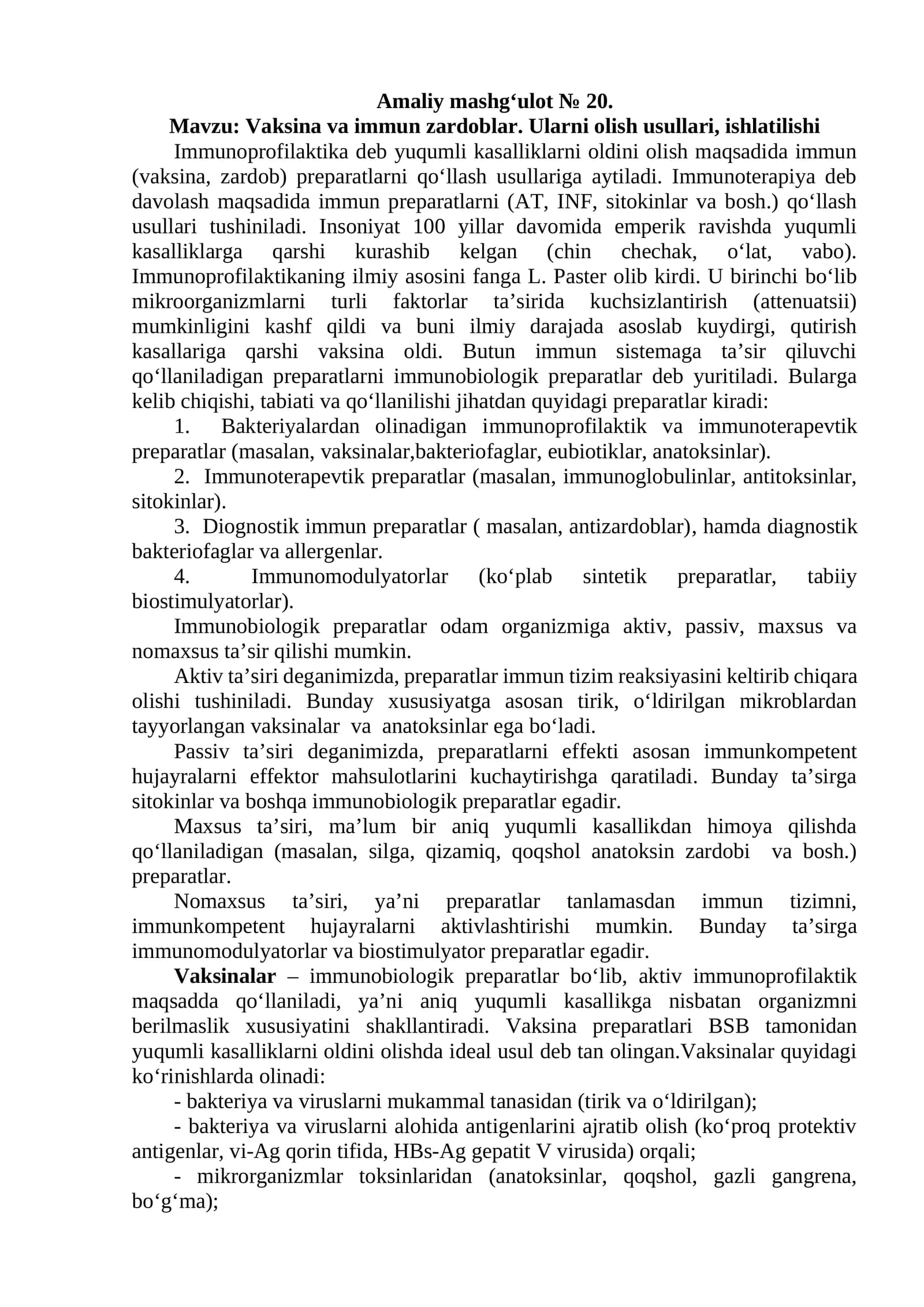 Vaksina va immun zardoblar. Ularni olish usullari, ishlatilishi