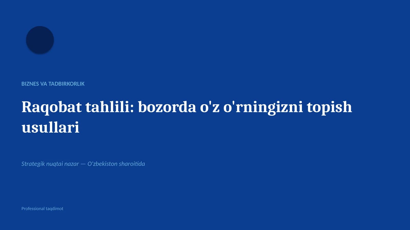 Raqobat tahlili: bozorda o'z o'rningizni topish usullari