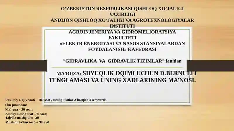 SUYUQLIK OQIMI UCHUN D.BERNULLI TENGLAMASI VA UNING XADLARINING MA’NOSI