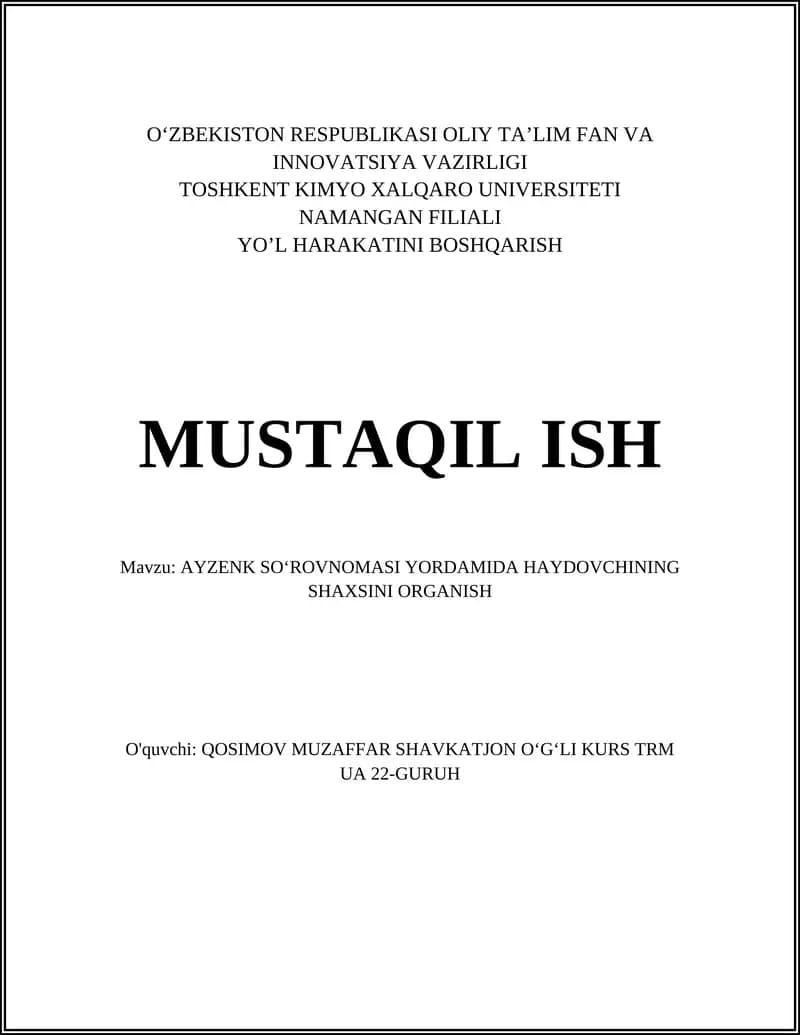 AYZENK SOʻROVNOMASI YORDAMIDA HAYDOVCHINING SHAXSINI ORGANISH