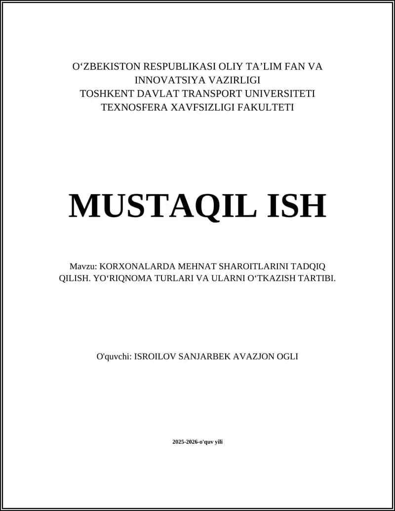KORXONALARDA MEHNAT SHAROITLARINI TADQIQ QILISH