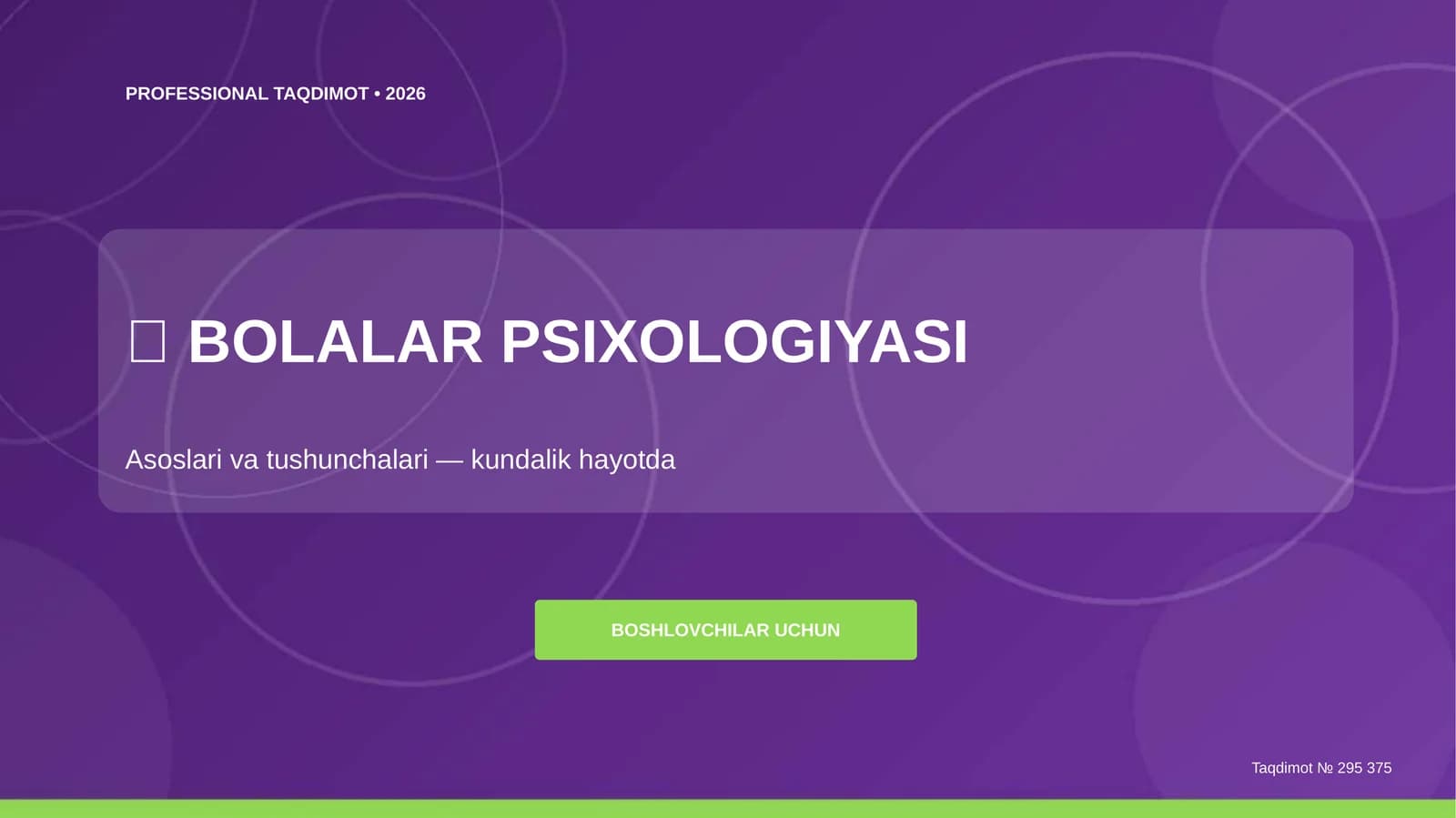 BOLALAR PSIXOLOGIYASI