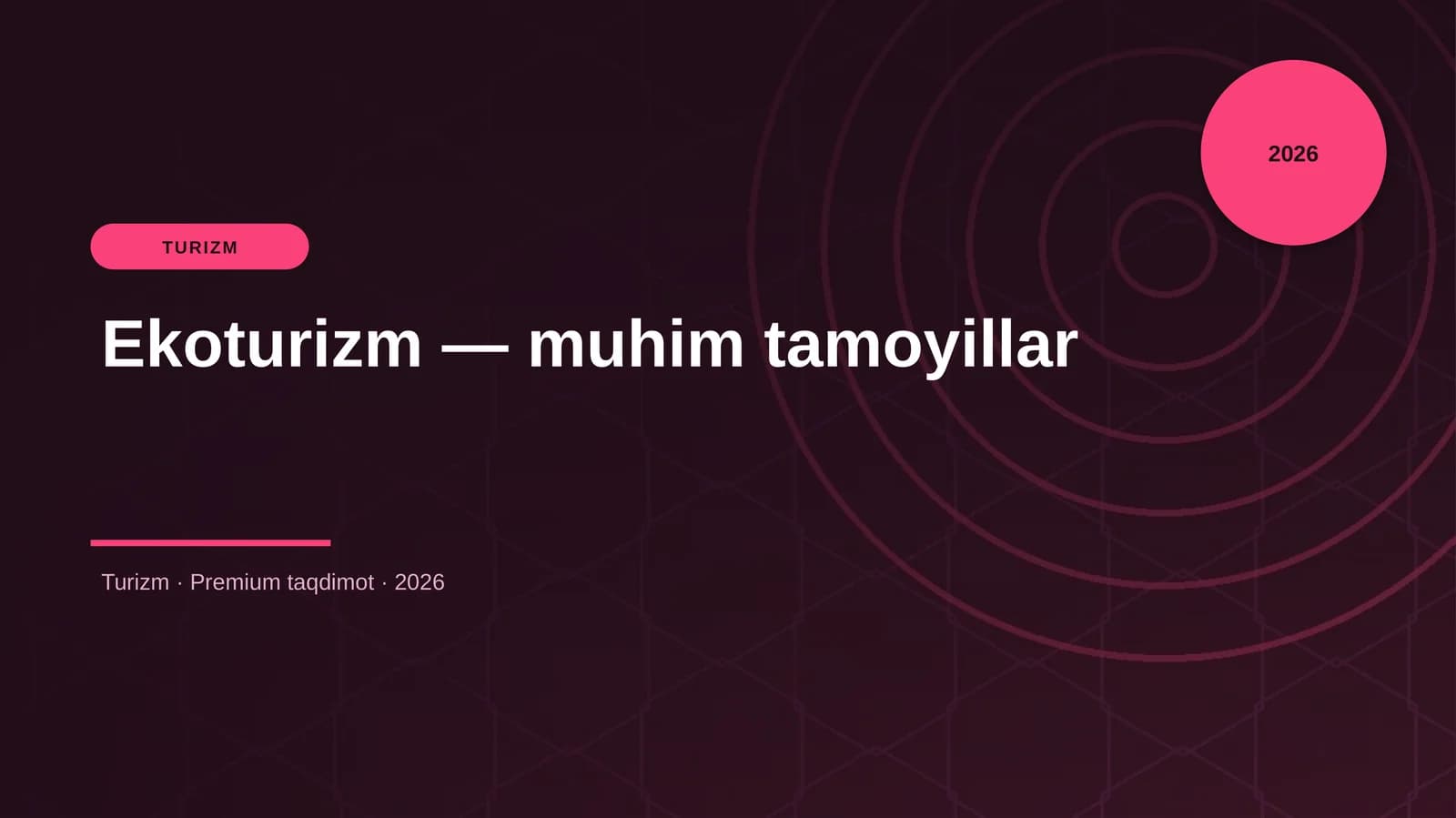 Ekoturizm — muhim tamoyillar