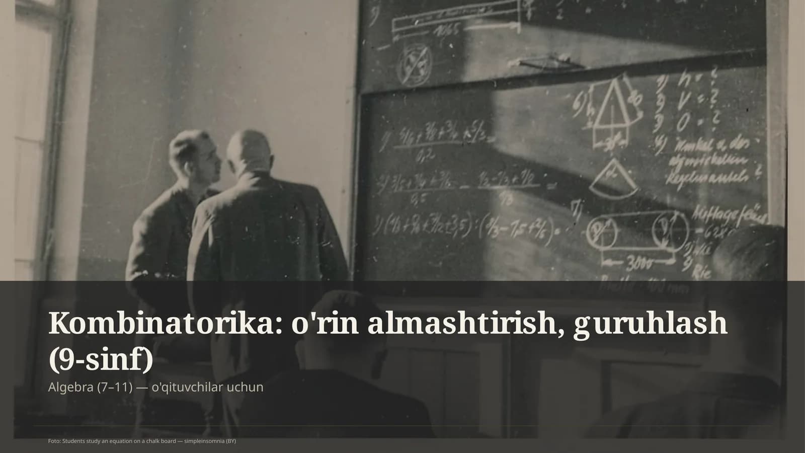 Kombinatorika: o'rin almashtirish, guruhlash (9-sinf)