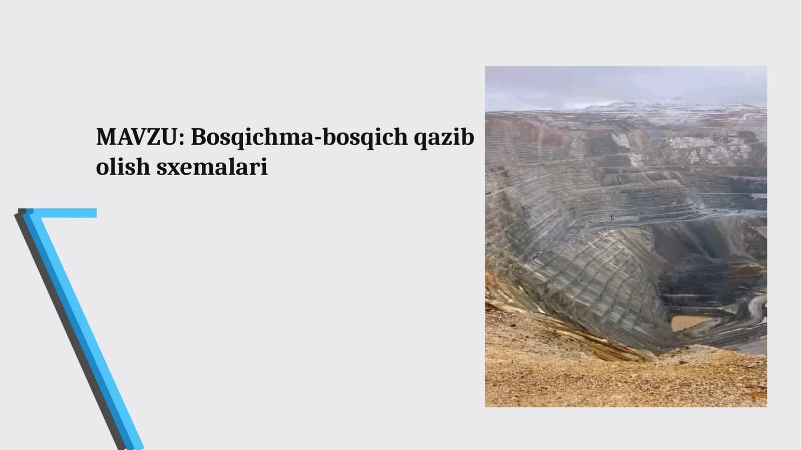 Bosqichma-bosqich qazib olish sxemalari