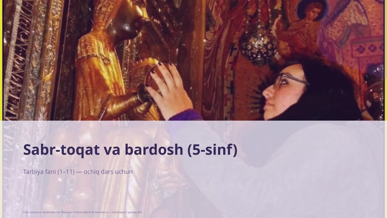 Sabr-toqat va bardosh (5-sinf)