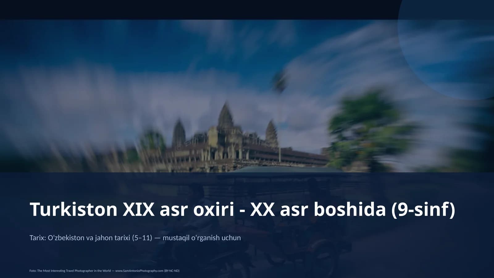 Turkiston XIX asr oxiri - XX asr boshida (9-sinf)