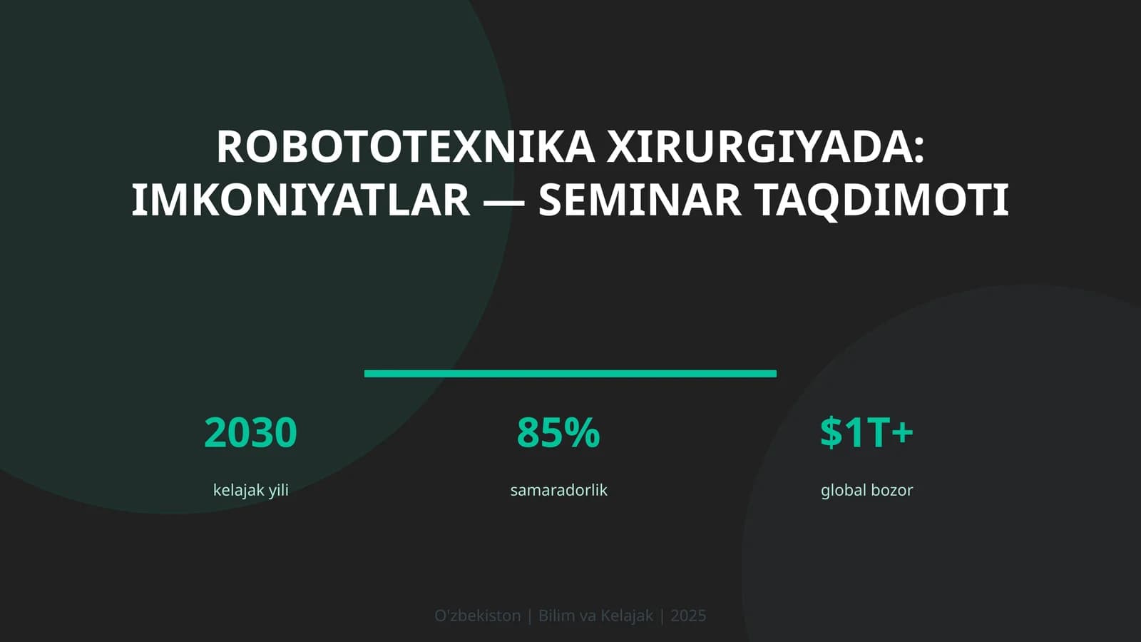 Robototexnika xirurgiyada: imkoniyatlar — seminar taqdimoti