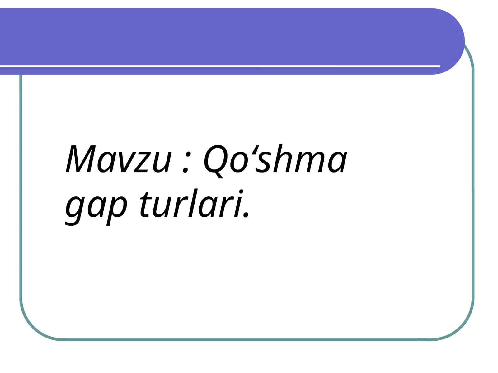 Qo'shma gap turlari