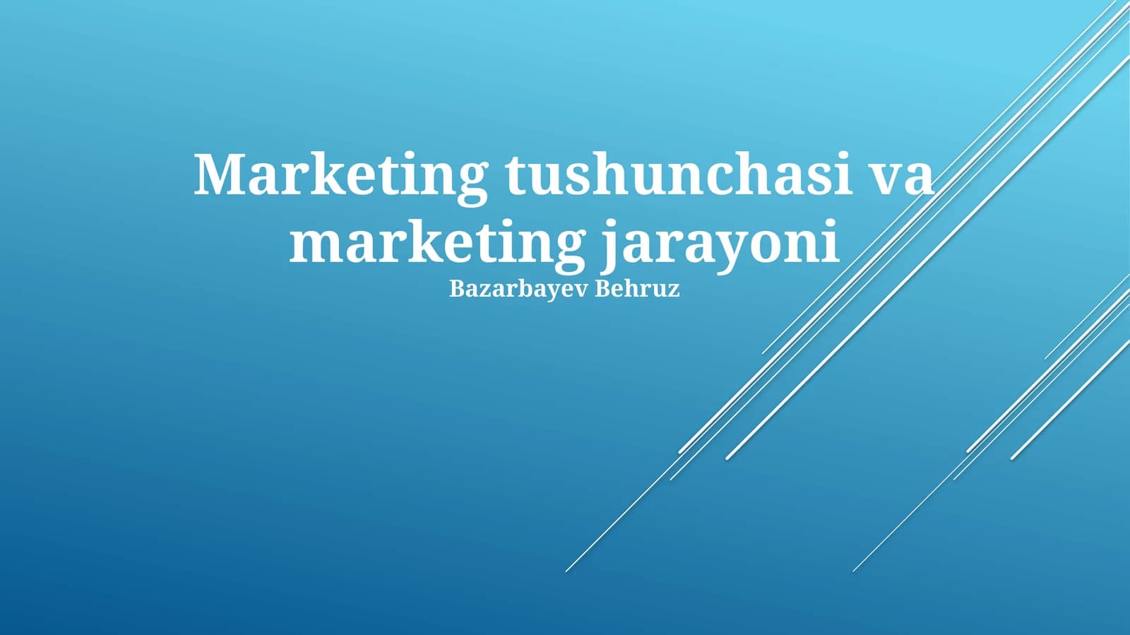 Marketing tushunchasi va marketing jarayoni