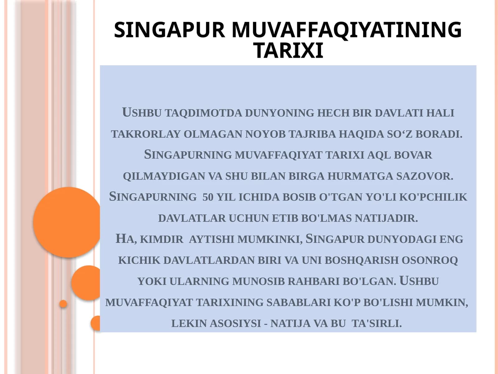 Singapurning muvaffaqiyat tarixi