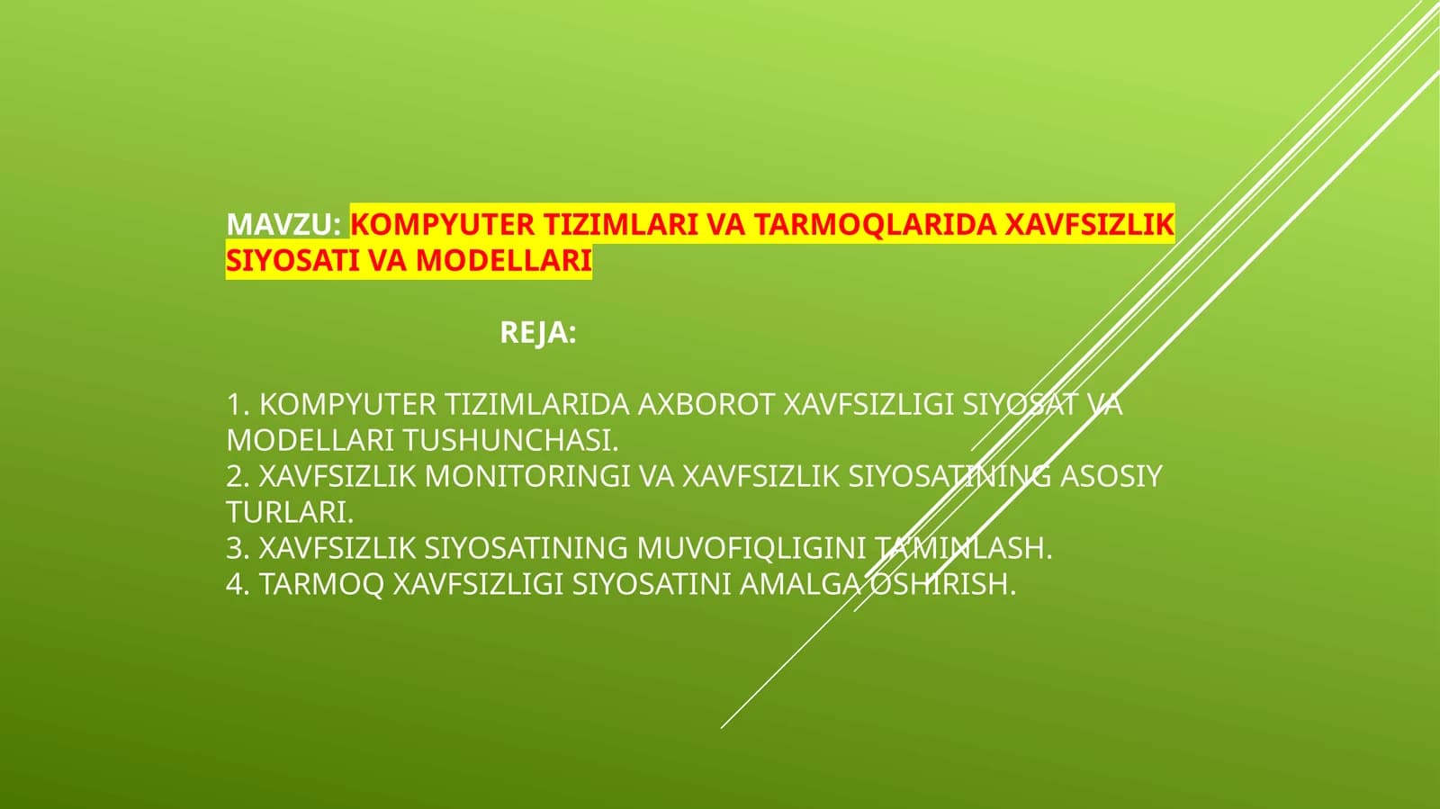 Kompyuter tizimlari va tarmoqlarida xavfsizlik siyosati va modellari
