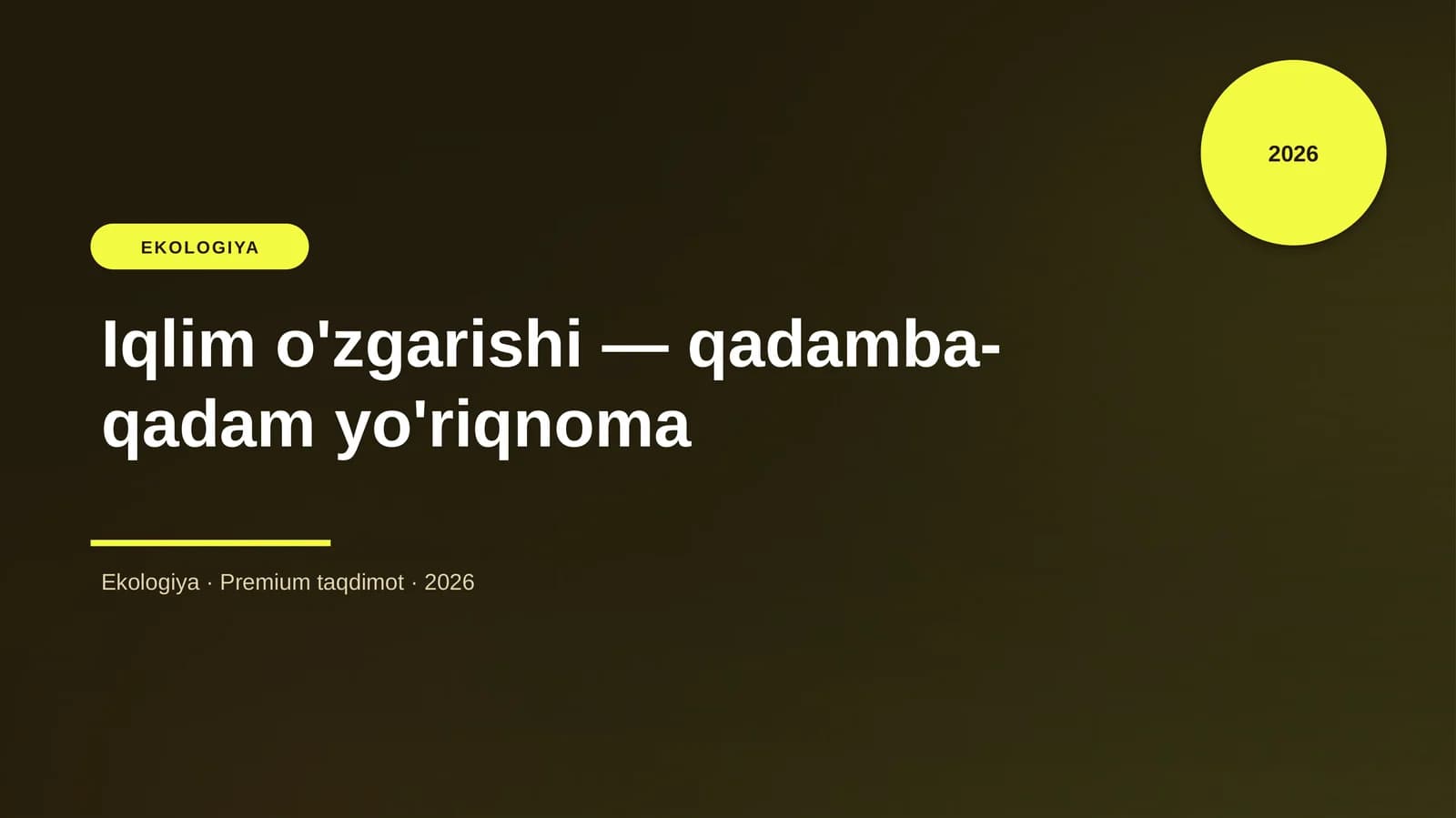 Iqlim o'zgarishi — qadamba-qadam yo'riqnoma