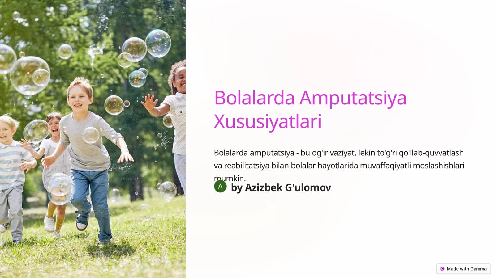 Bolalarda Amputatsiya Xususiyatlari